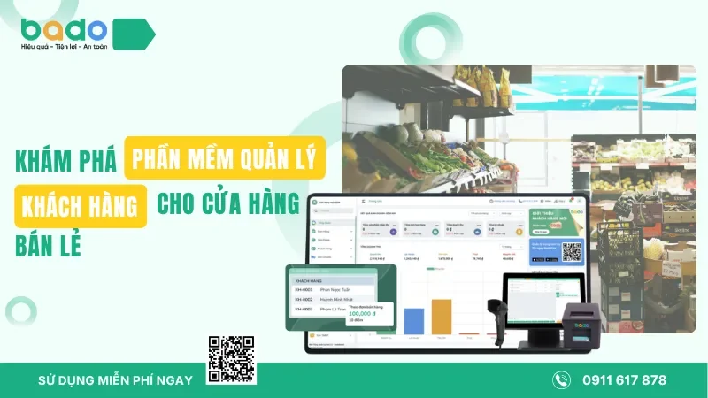 Phần mềm quản lý khách hàng cho cửa hàng bán lẻ